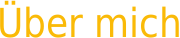 Über mich